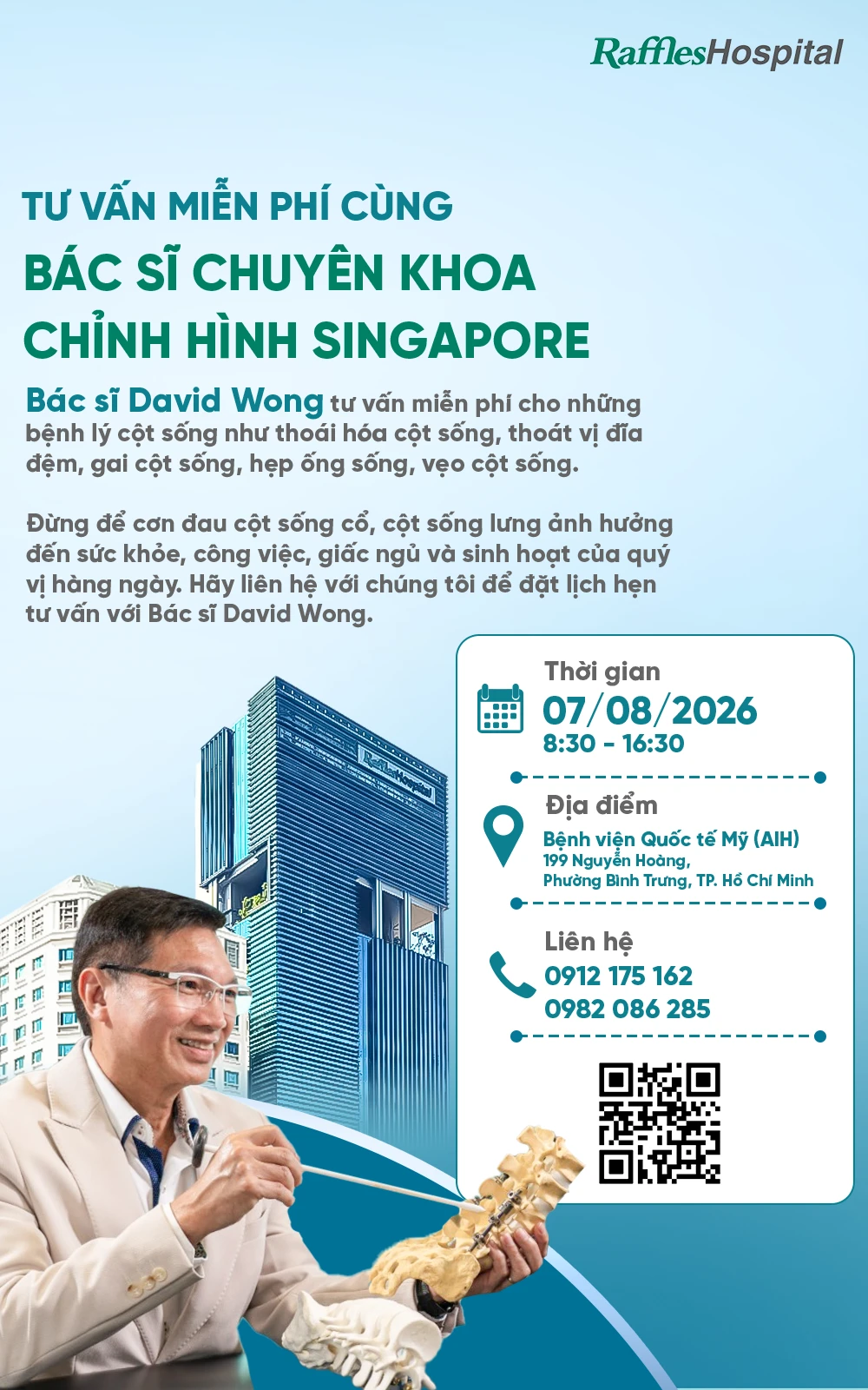 Chữa bệnh ở Singapore, Bệnh viện Raffles tại Singapore 21 Chương trình tư vấn miễn phí cùng bác sĩ chuyên khoa chỉnh hình singapore David Wong của bệnh viện Raffles Hospital vào tháng 08/2026